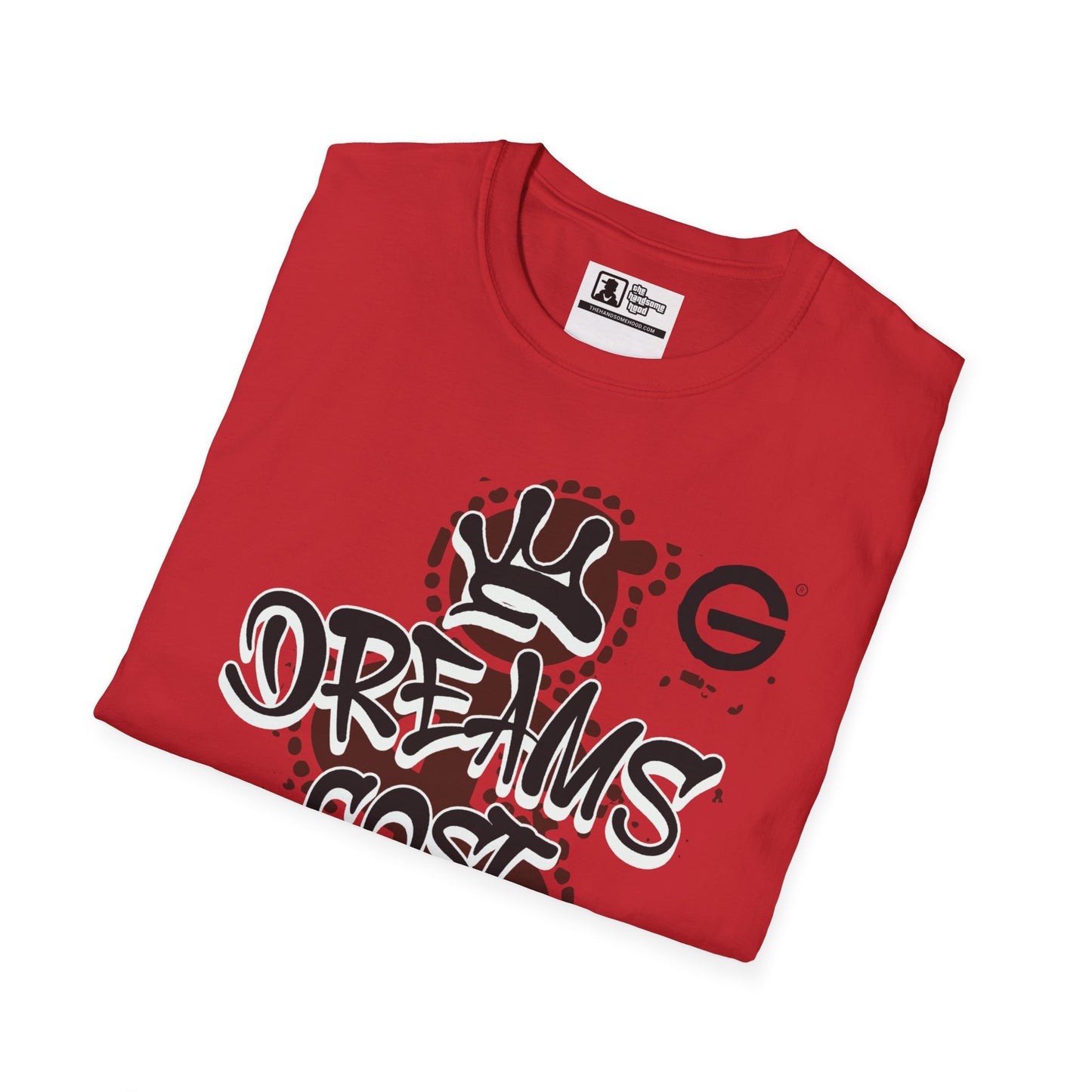 Dreams Cost Money Graffiti Tee