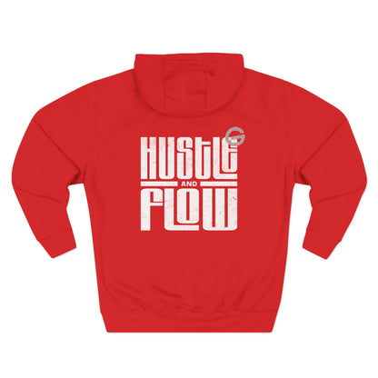 Hustle and Flow Fleece Hoodie