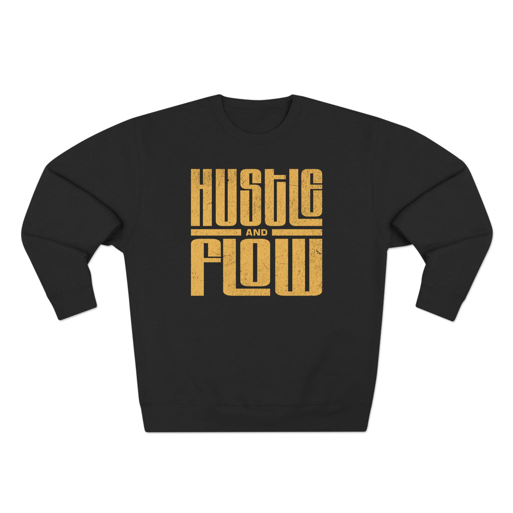 Hustle Flow Crewneck Sweatshirt — Retro Block Letter Motivational Pullover