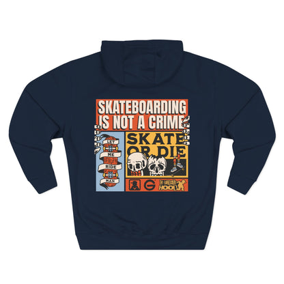 Skate Not Crime Graphic Hoodie