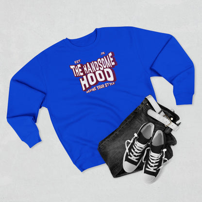 Crewneck Sweatshirt — "The Handsome Hood" Retro Script Pullover