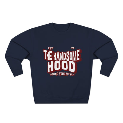 Crewneck Sweatshirt — "The Handsome Hood" Retro Script Pullover