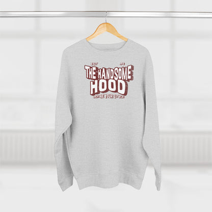 Crewneck Sweatshirt — "The Handsome Hood" Retro Script Pullover
