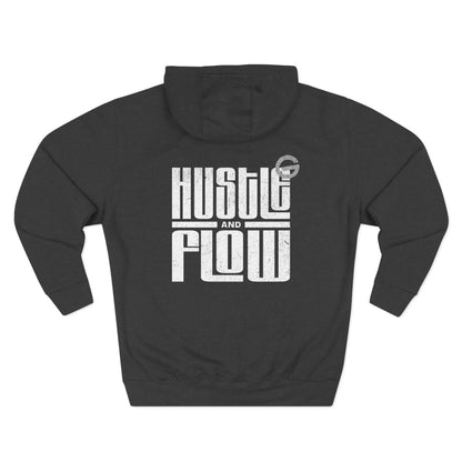 Hustle and Flow Fleece Hoodie