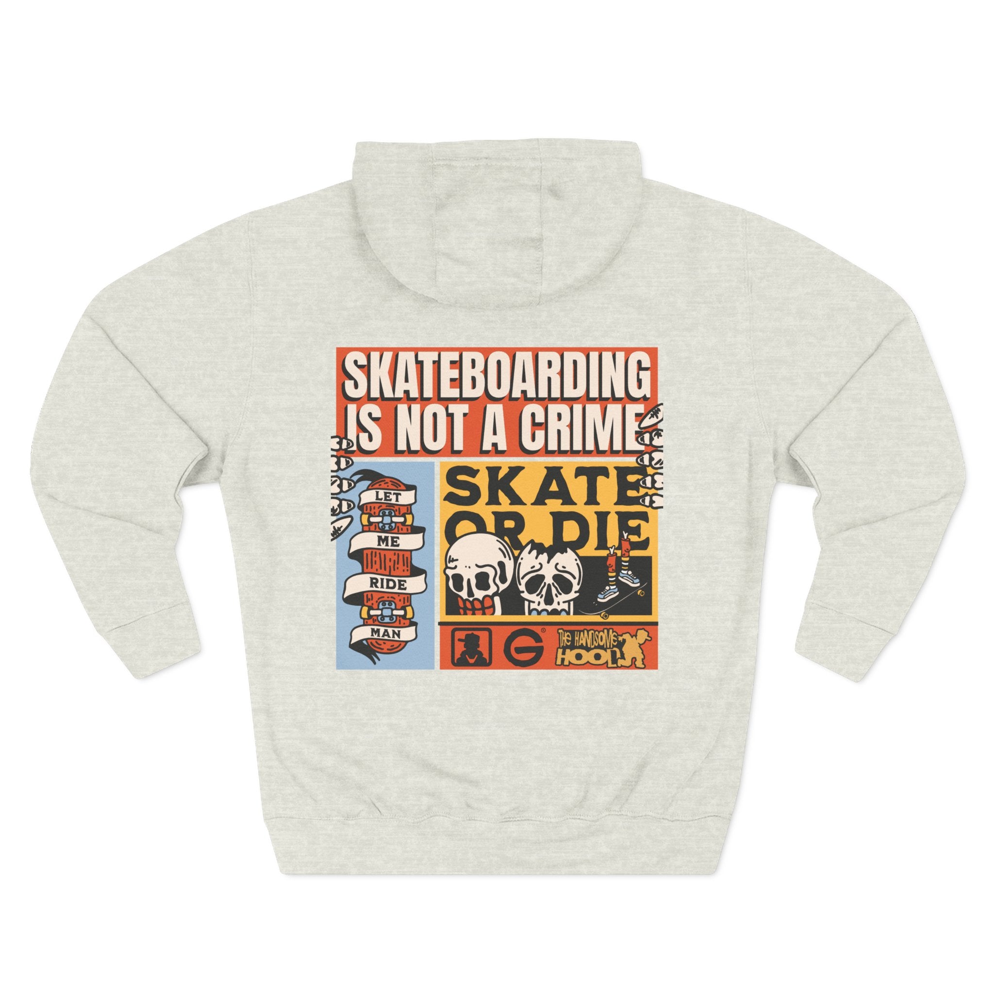 Skateboarding Is Not a Crime Hoodie — Skate or Die Graphic Hoodie