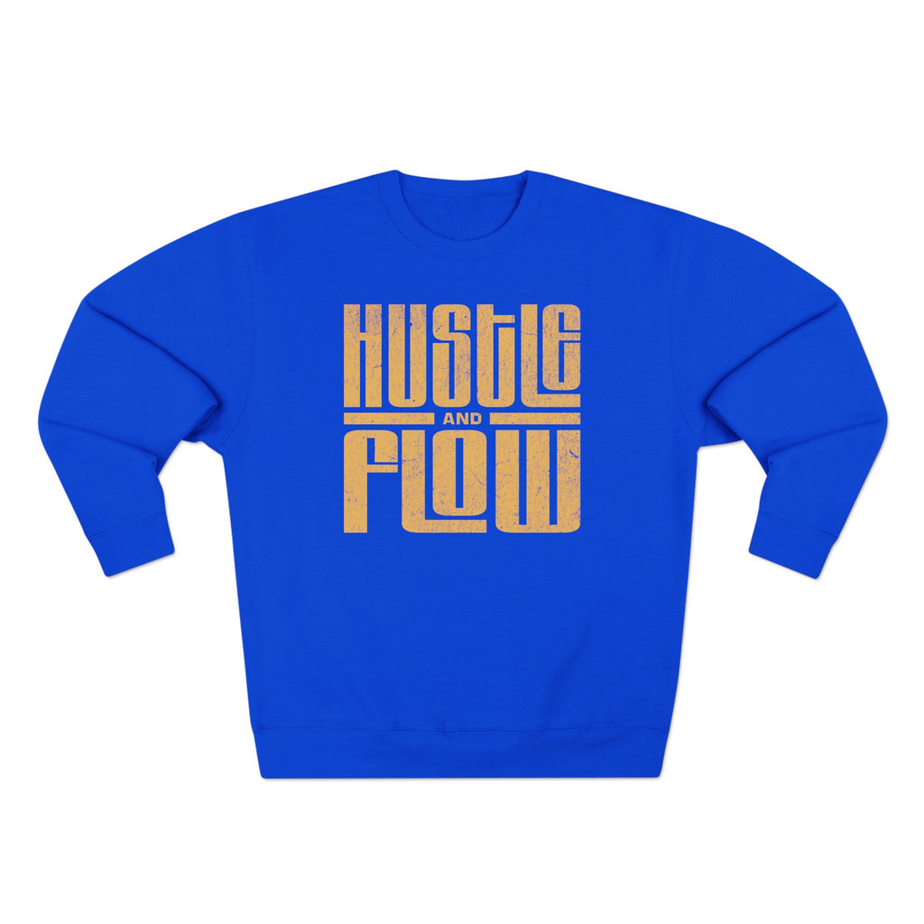 Hustle Flow Crewneck Sweatshirt — Retro Block Letter Motivational Pullover