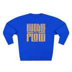 Hustle Flow Crewneck Sweatshirt — Retro Block Letter Motivational Pullover