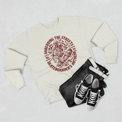 Skate Anthem Shredding Streets Sweatshirt