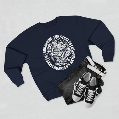 Skate Anarchy Shredding Streets Sweatshirt