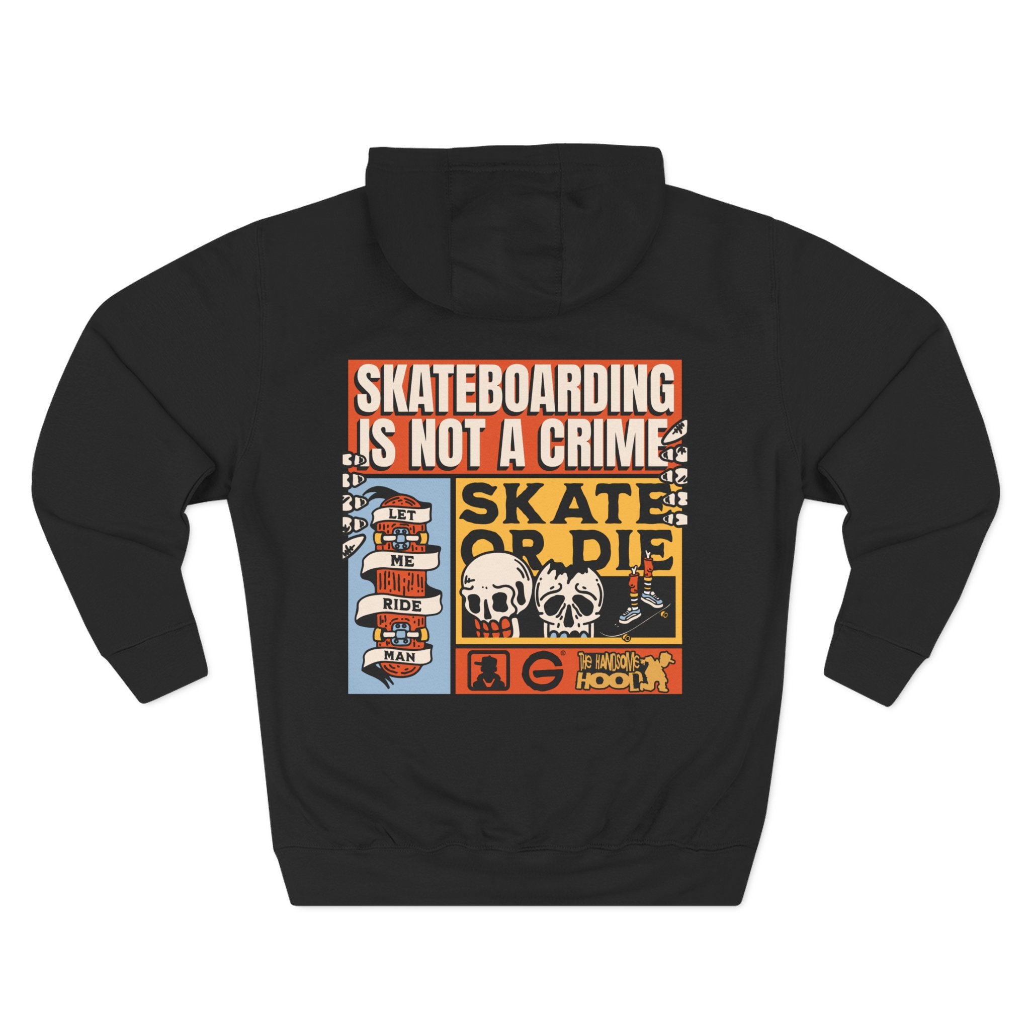 Skateboarding Is Not a Crime Hoodie — Skate or Die Graphic Hoodie