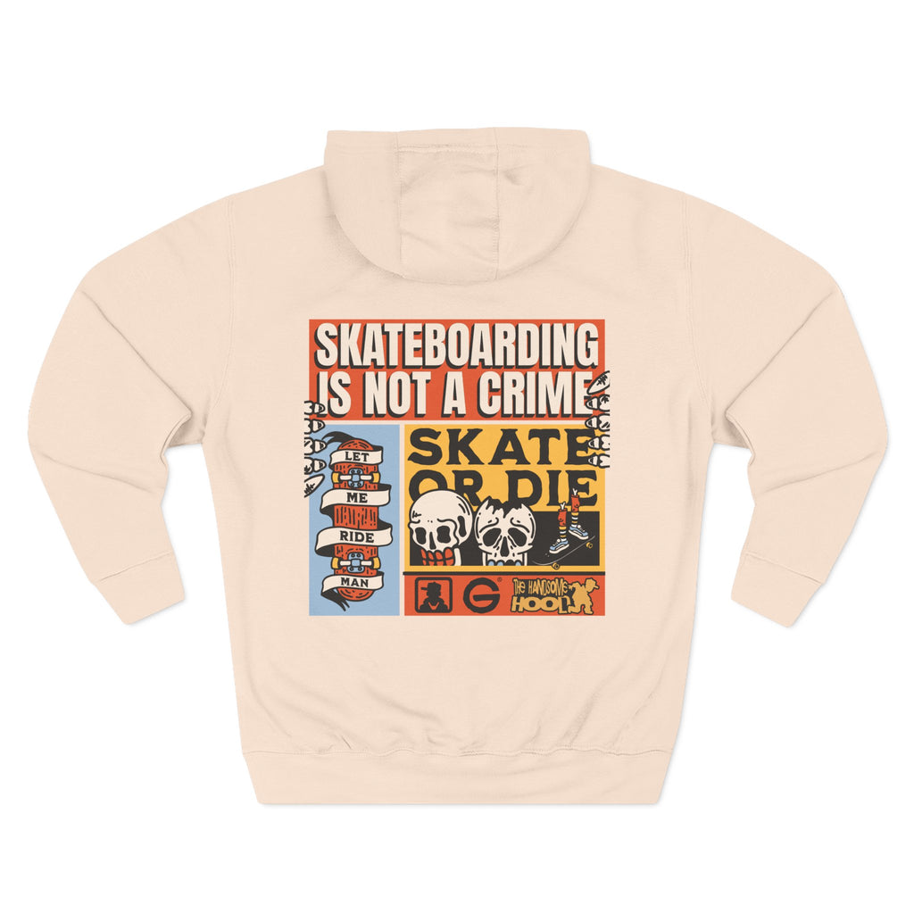 Skateboarding Is Not a Crime Hoodie — Skate or Die Graphic Hoodie