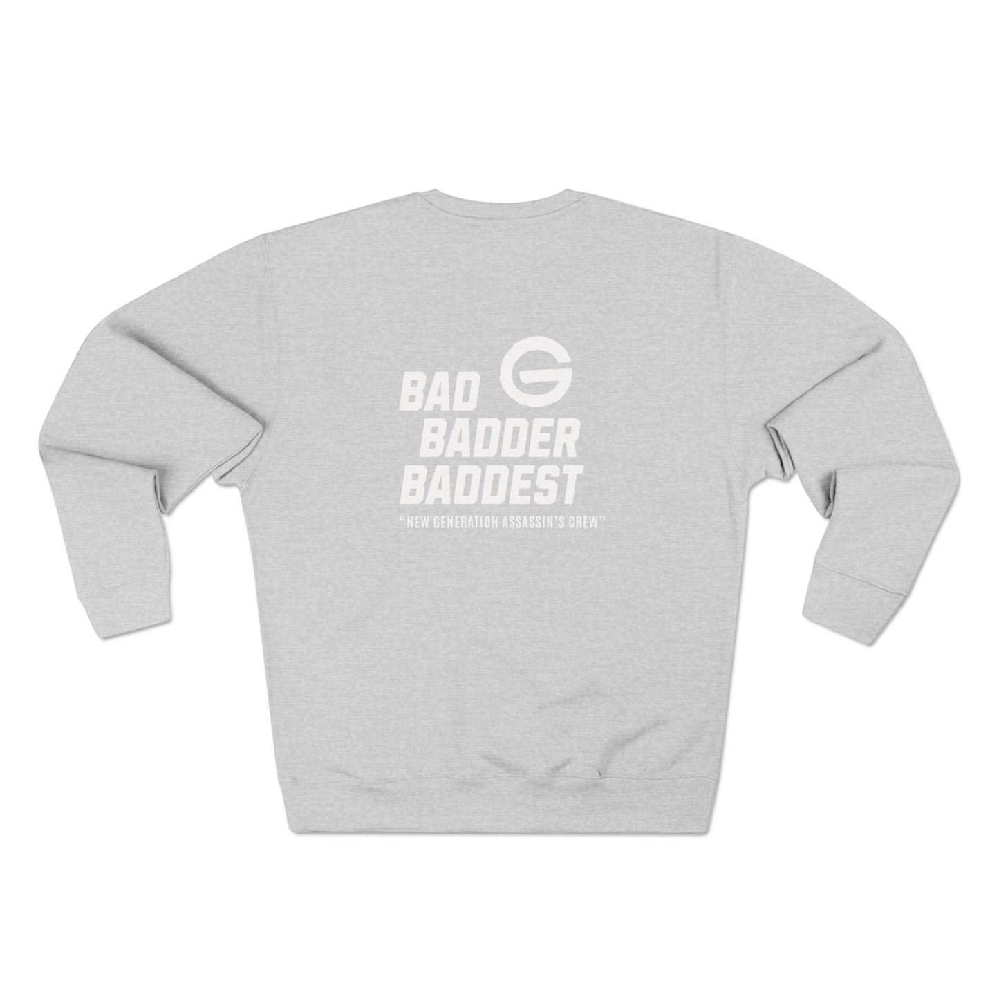 Baddest Badder Retro Crewneck Pullover