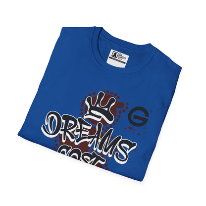 Dreams Cost Money Graffiti Tee