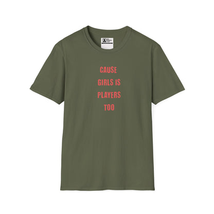 irls Are Players Empowerment Graphic Tee