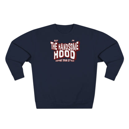 Crewneck Sweatshirt — "The Handsome Hood" Retro Script Pullover