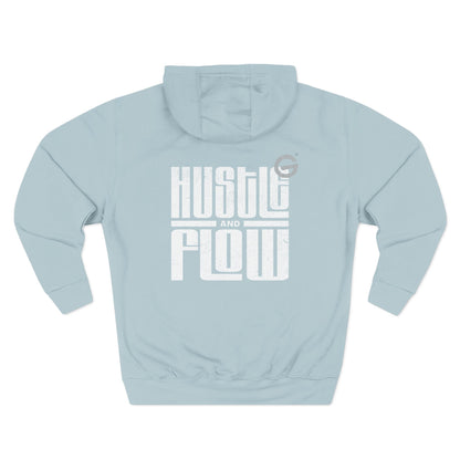 Hustle and Flow Fleece Hoodie