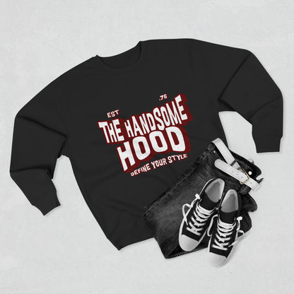 Crewneck Sweatshirt — "The Handsome Hood" Retro Script Pullover