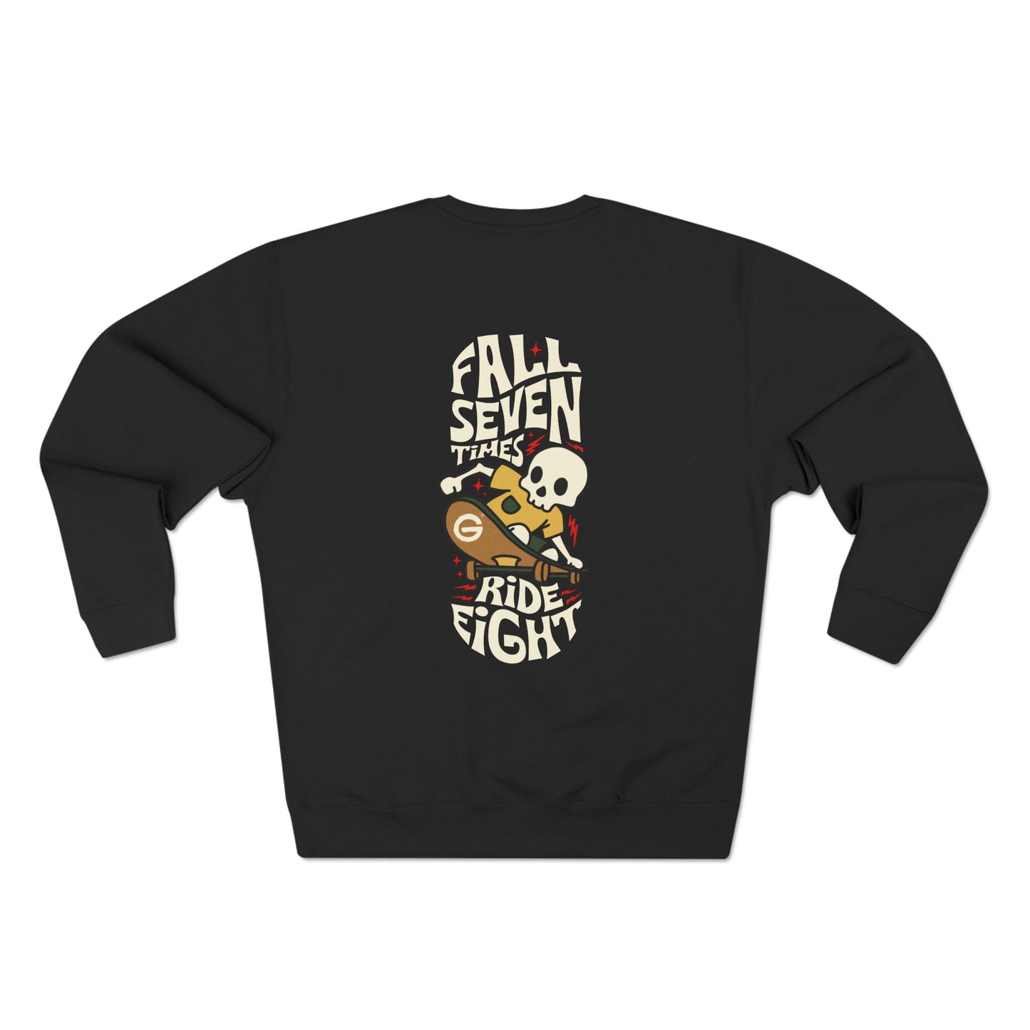 Skeleton Skate Crewneck Sweatshirt — "Fall Seven Ride Eight" Graphic