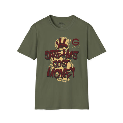 Dreams Cost Money Streetwear Tee