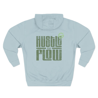 Hustle and Flow Fleece Hoodie