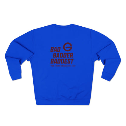 Badder Baddest Retro Crewneck Sweatshirt