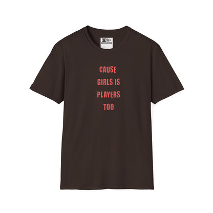 irls Are Players Empowerment Graphic Tee