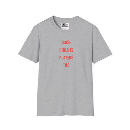 irls Are Players Empowerment Graphic Tee