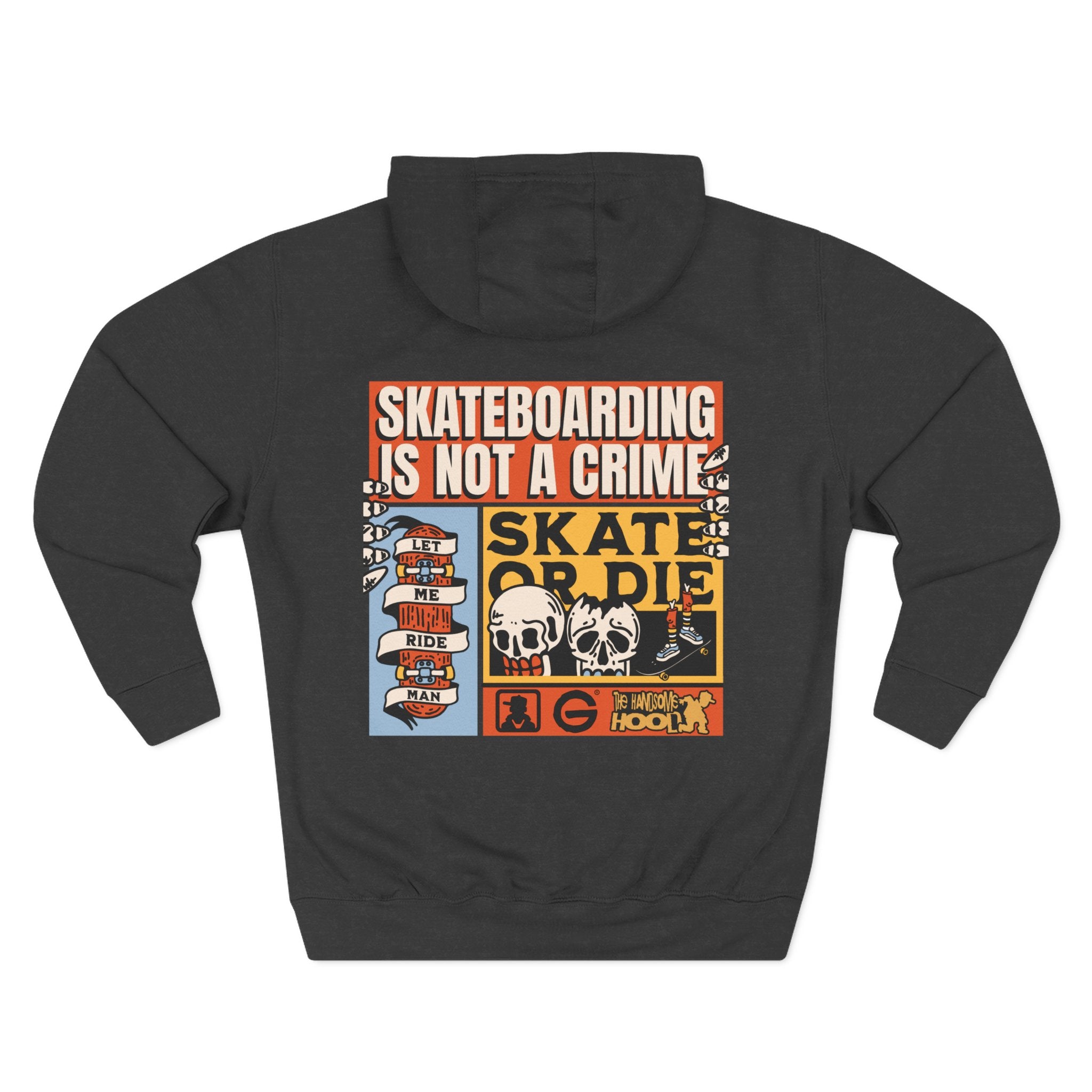 Skateboarding Is Not a Crime Hoodie — Skate or Die Graphic Hoodie