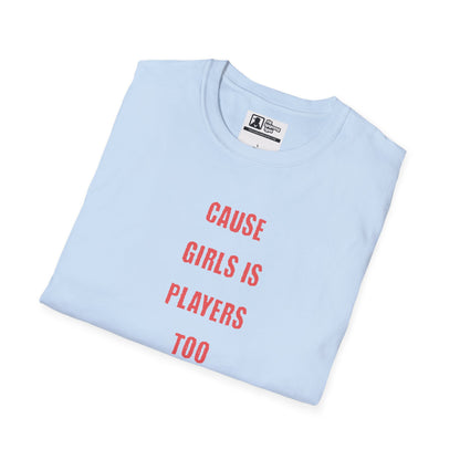 irls Are Players Empowerment Graphic Tee