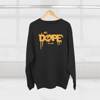 Dope Drip Crewneck Sweatshirt – Streetwear Graphic Pullover