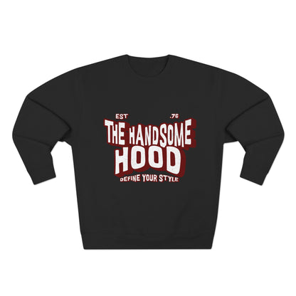 Crewneck Sweatshirt — "The Handsome Hood" Retro Script Pullover