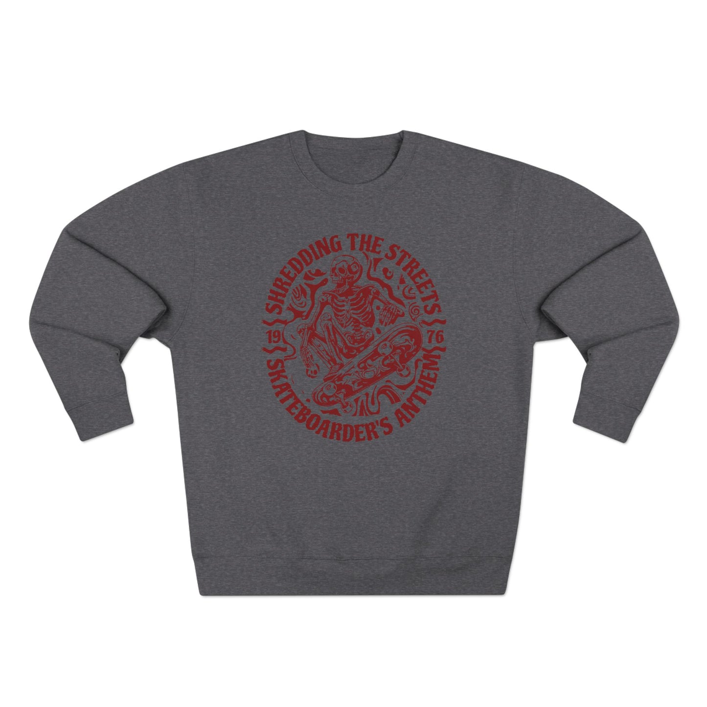 Skate Anthem Shredding Streets Sweatshirt