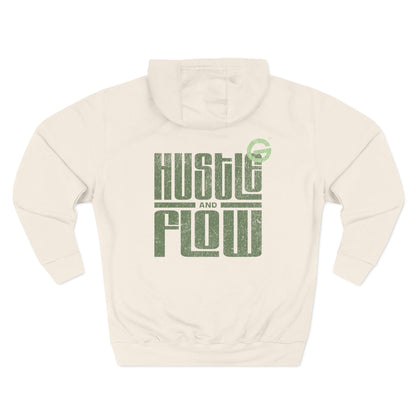 Hustle and Flow Fleece Hoodie