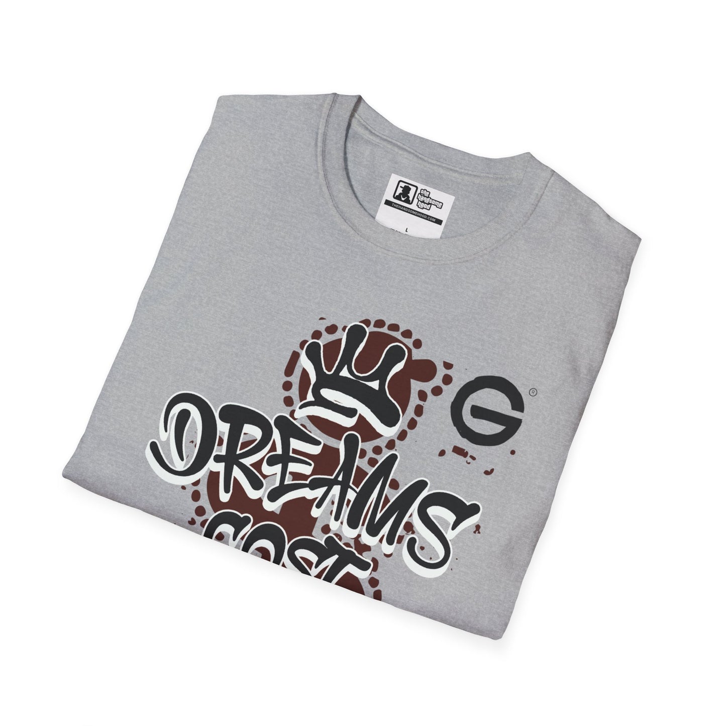 Dreams Cost Money Graffiti Tee