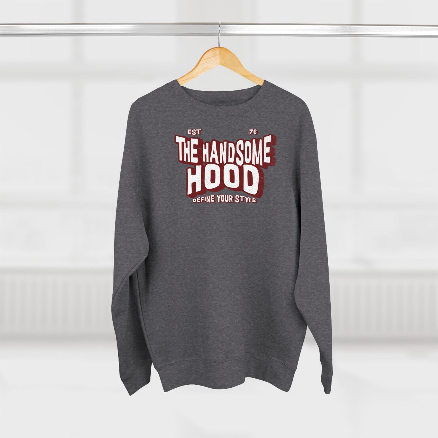 Crewneck Sweatshirt — "The Handsome Hood" Retro Script Pullover