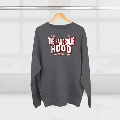 Crewneck Sweatshirt — "The Handsome Hood" Retro Script Pullover