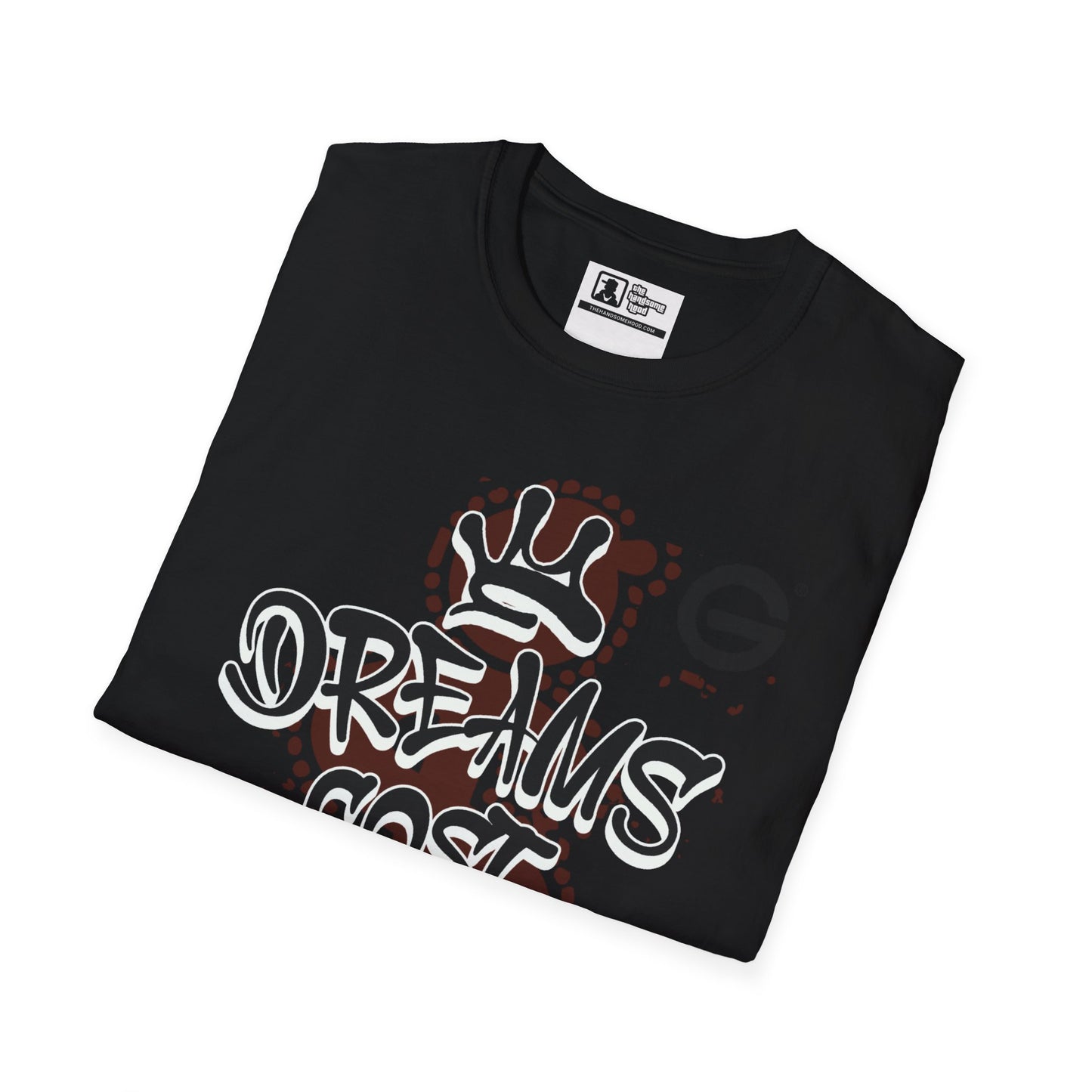 Dreams Cost Money Graffiti Tee
