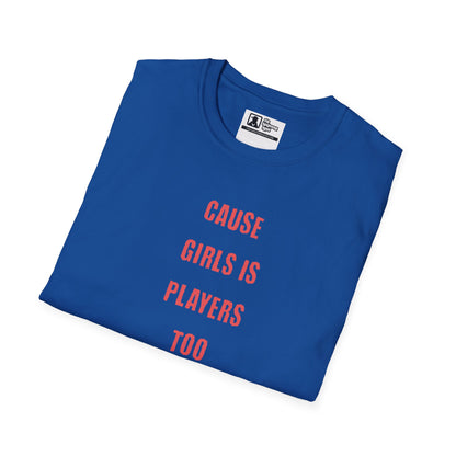 irls Are Players Empowerment Graphic Tee
