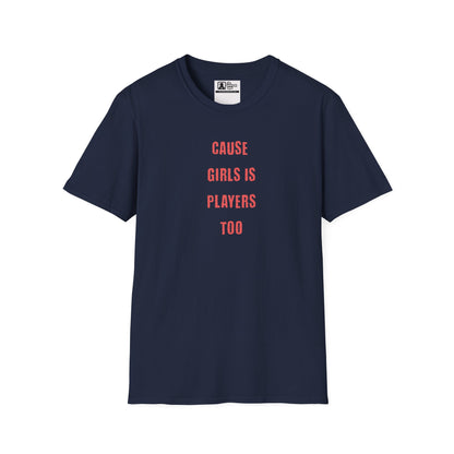 irls Are Players Empowerment Graphic Tee