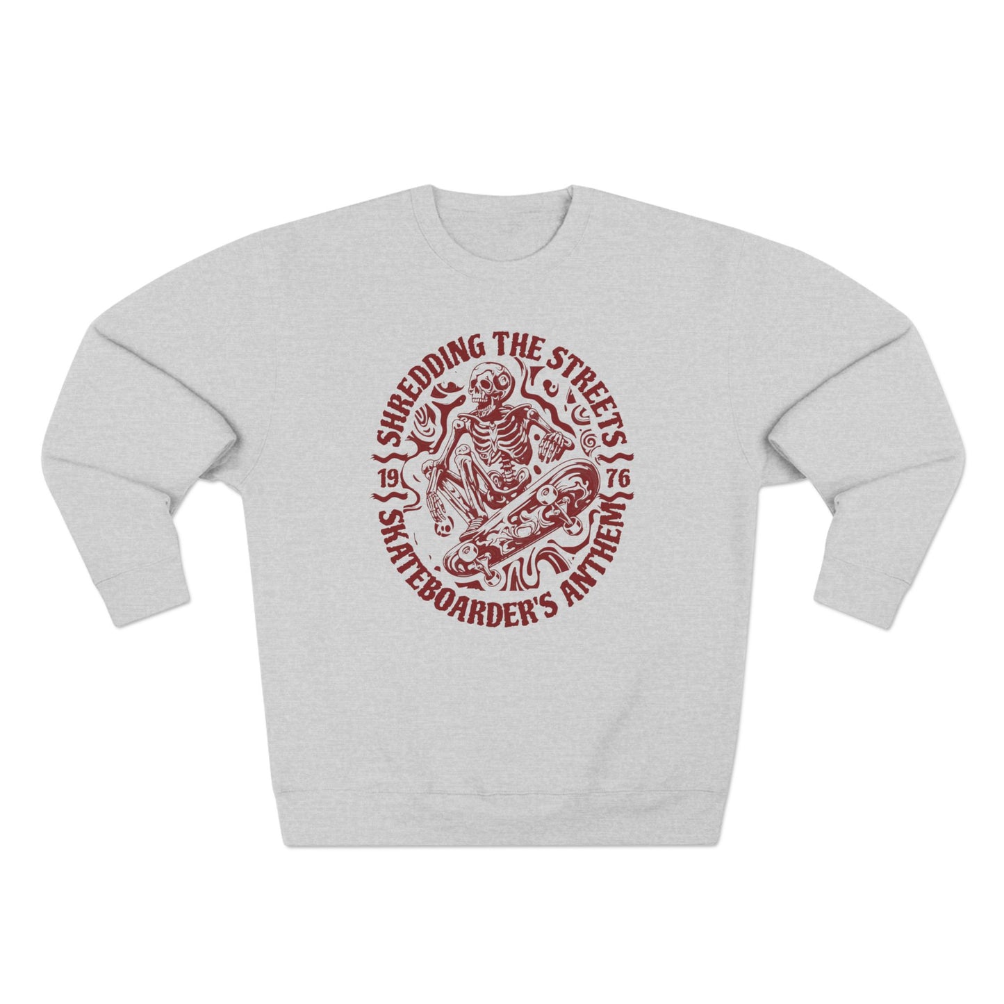 Skate Anthem Shredding Streets Sweatshirt