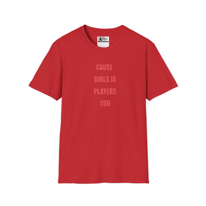 irls Are Players Empowerment Graphic Tee