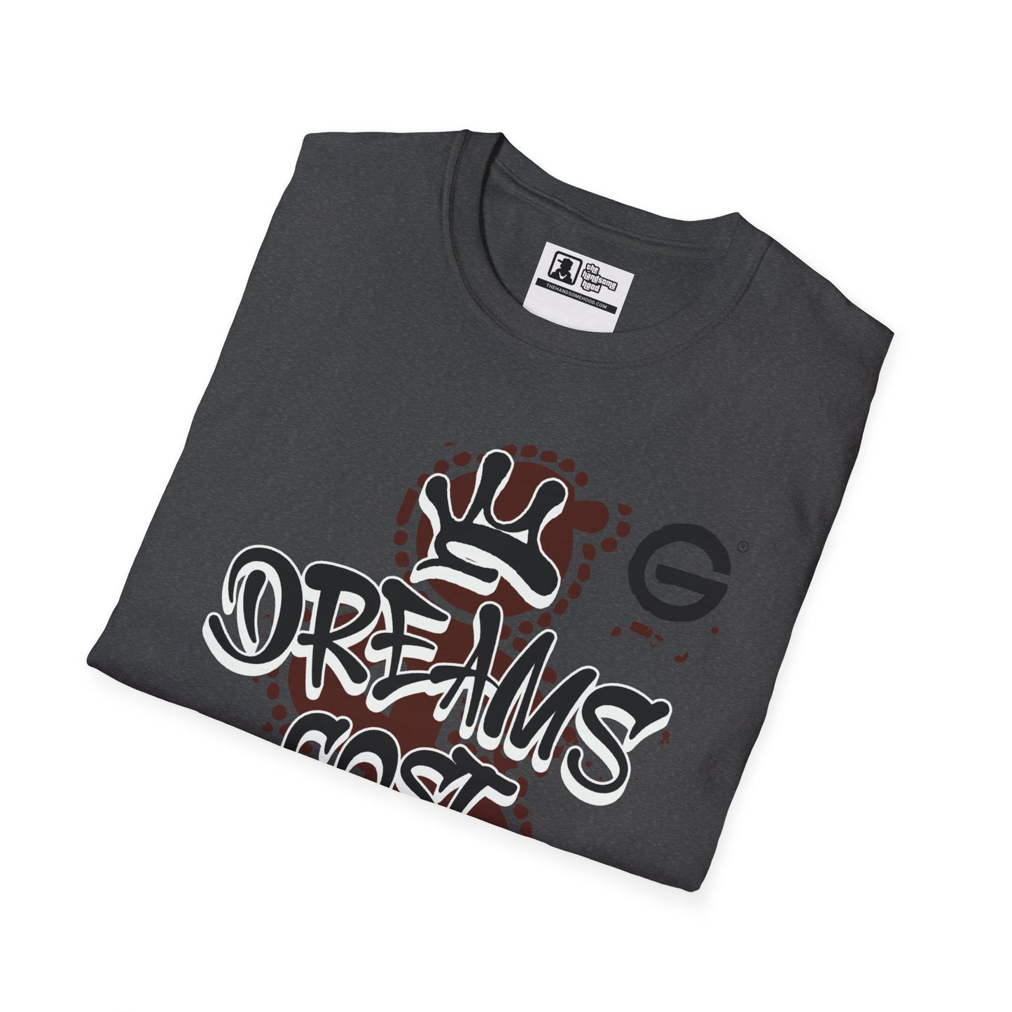 Dreams Cost Money Graffiti Tee