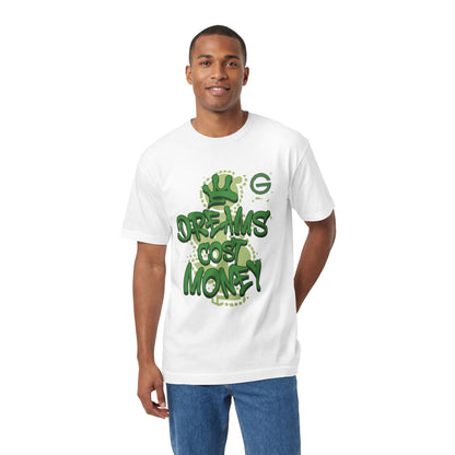 Dreams Cost Money Green Tee