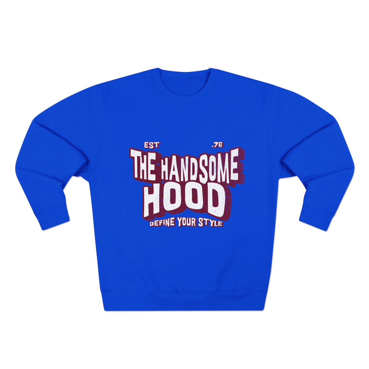 Crewneck Sweatshirt — "The Handsome Hood" Retro Script Pullover