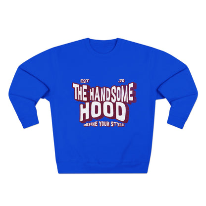 Crewneck Sweatshirt — "The Handsome Hood" Retro Script Pullover