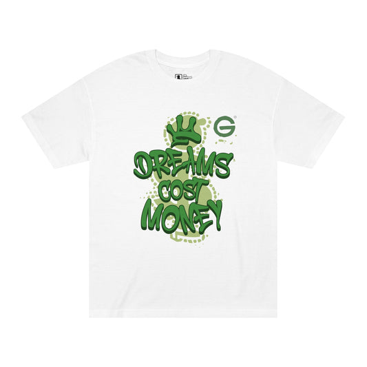 Dreams Cost Money Green Tee