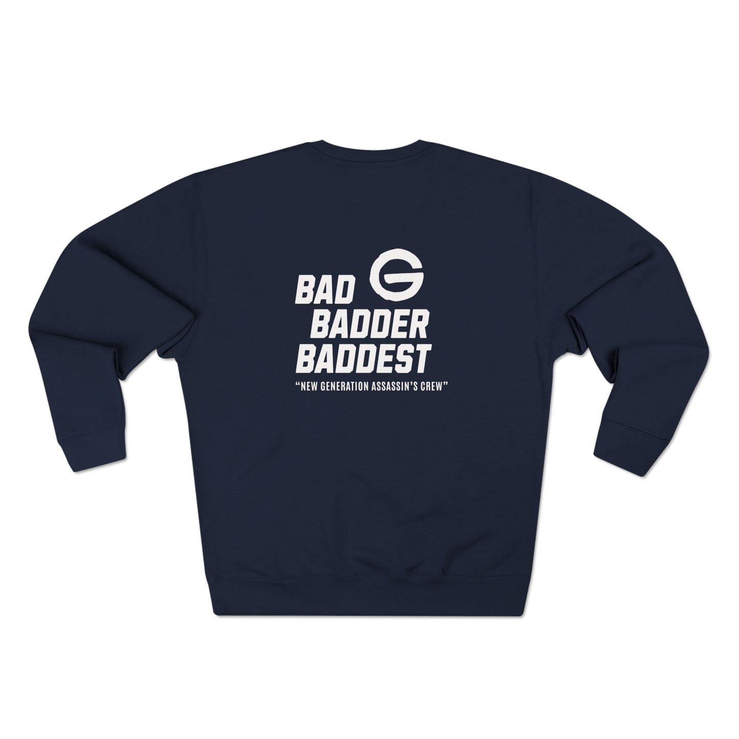 Baddest Badder Retro Crewneck Pullover