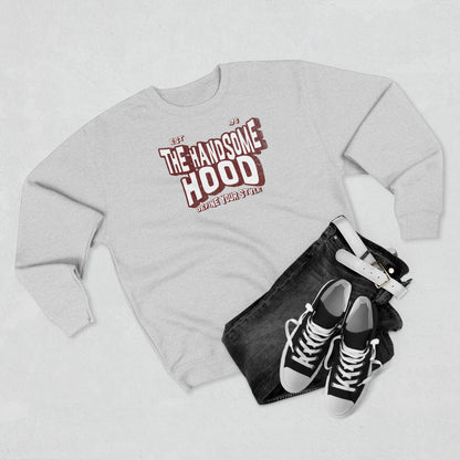 Crewneck Sweatshirt — "The Handsome Hood" Retro Script Pullover