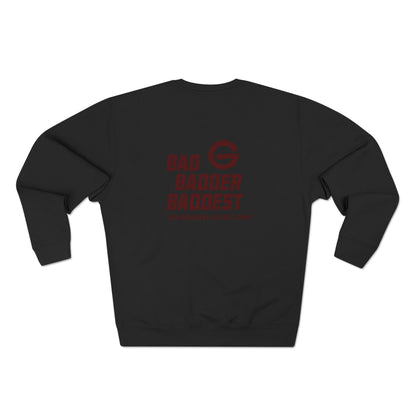 Badder Baddest Retro Crewneck Sweatshirt
