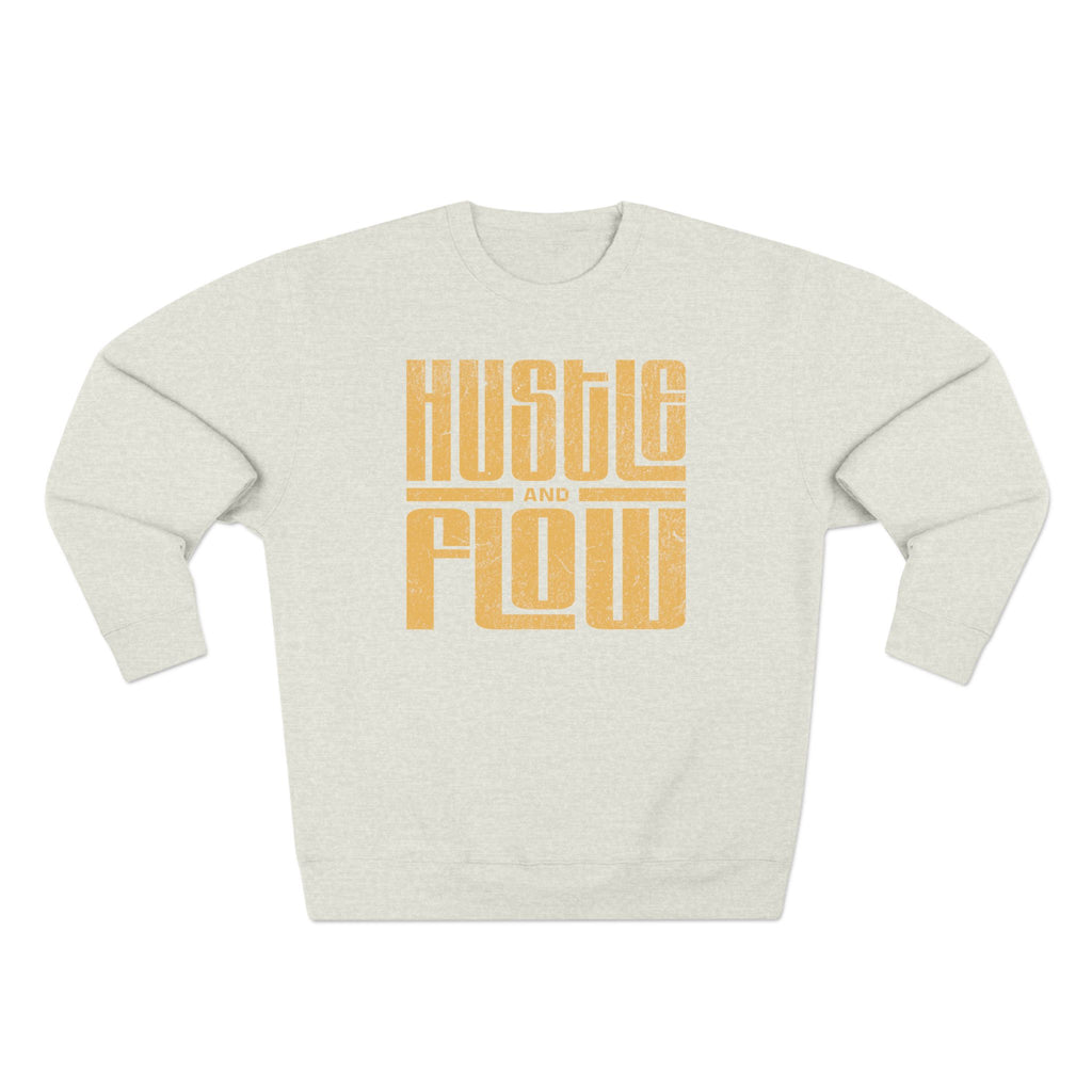 Hustle Flow Crewneck Sweatshirt — Retro Block Letter Motivational Pullover